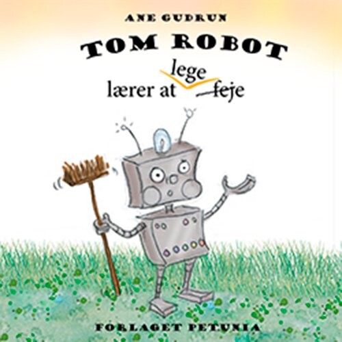 Tom Robot - Ane Gudrun - Bog