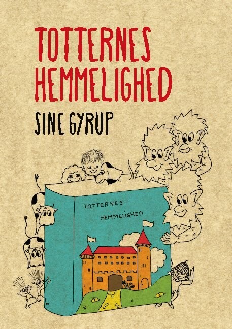 Billede af Totternes Hemmelighed - Sine Gyrup - Bog