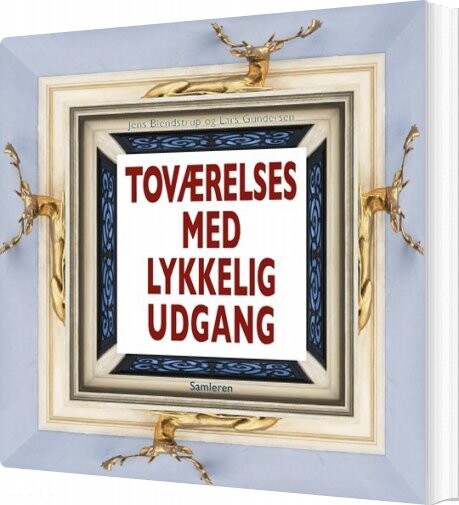 Toværelses Med Lykkelig Udgang - Jens Blendstrup - Bog