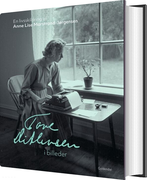 Billede af Tove Ditlevsen I Billeder - Anne Lise Marstrand-jørgensen - Bog