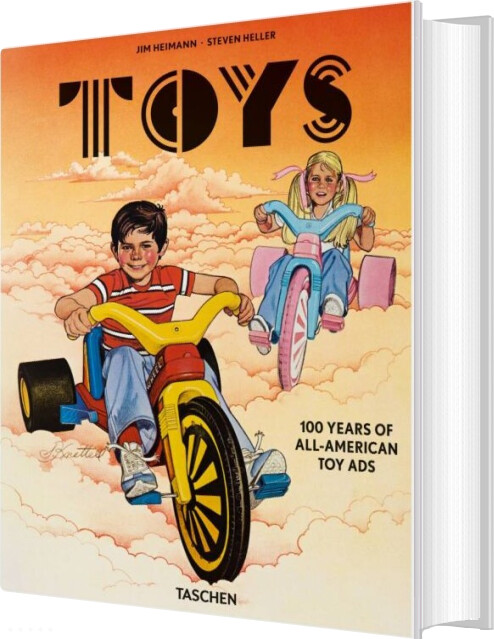 Toys: 100 Years Of All-american Toy Ads - Steven Heller - English Book