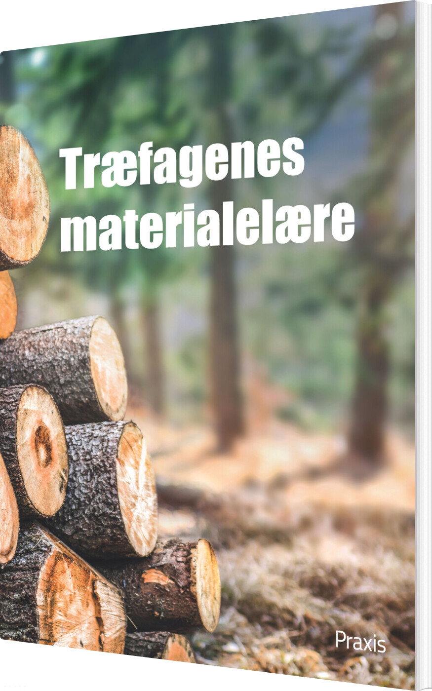 Træfagenes Materialelære - Diverse - Bog