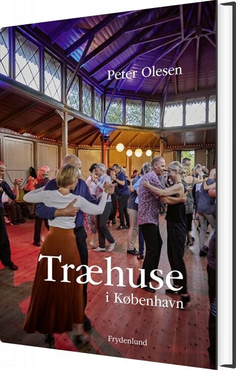 Træhuse I København - Peter Olesen - Bog