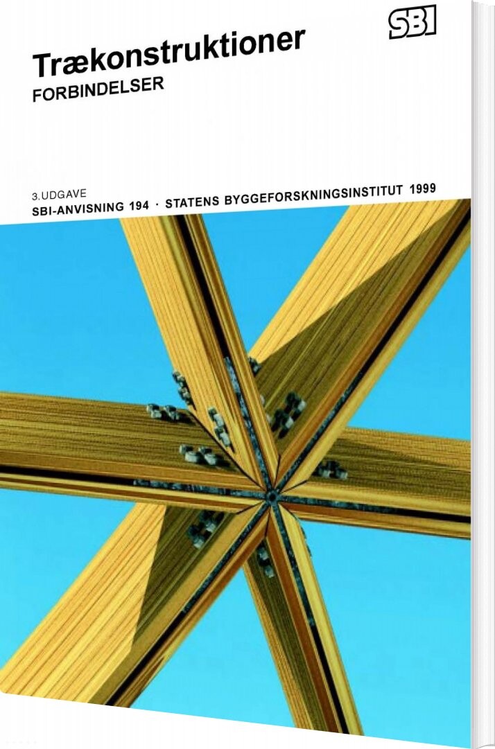Sbi-anvisning 194 - Trækonstruktioner - Flemming Nielsen - Bog