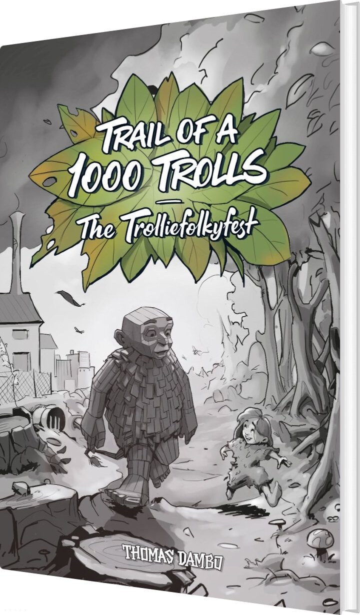 Billede af Trail Of A 1000 Trolls - Thomas Dambo - English Book
