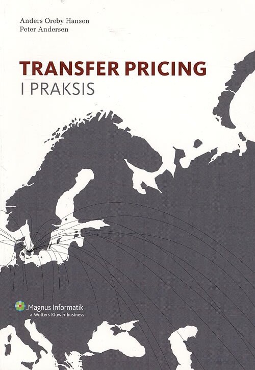 Transfer Pricing I Praksis 2008 - Peter Andersen - Bog