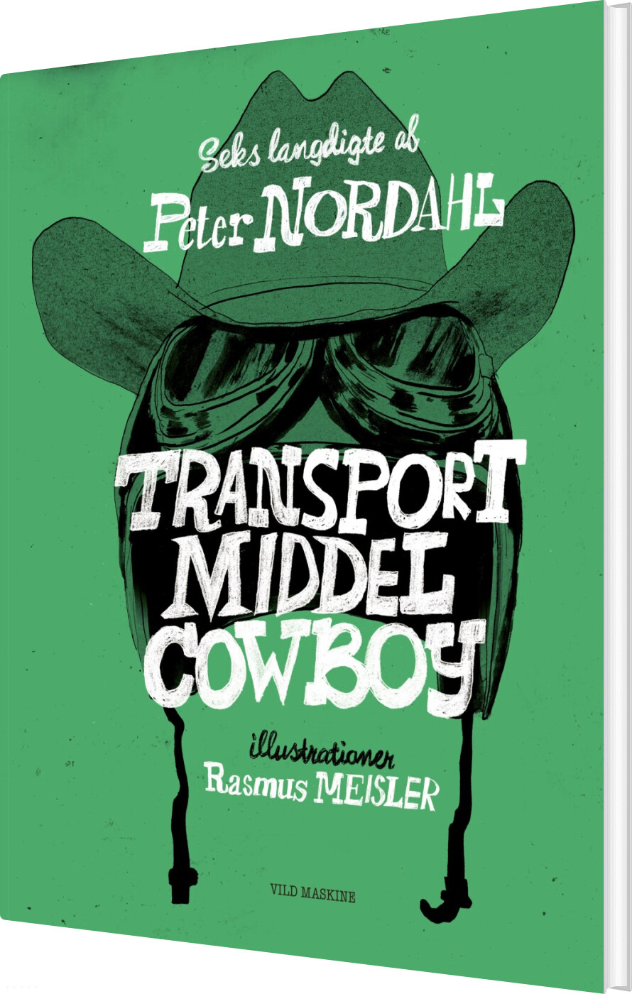 Transportmiddelcowboy - Peter Nordahl - Bog - Vild Maskine