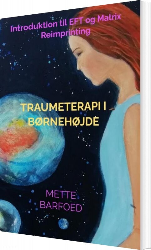 Billede af Traumeterapi I Børnehøjde - Mette Barfoed - Bog