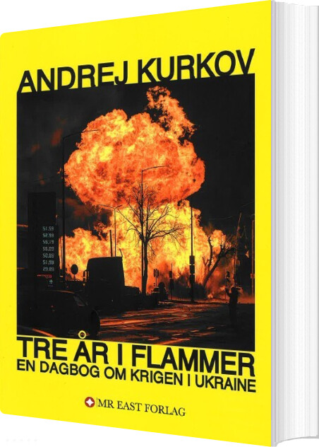 Tre år I Flammer - Andrej Kurkov - Bog