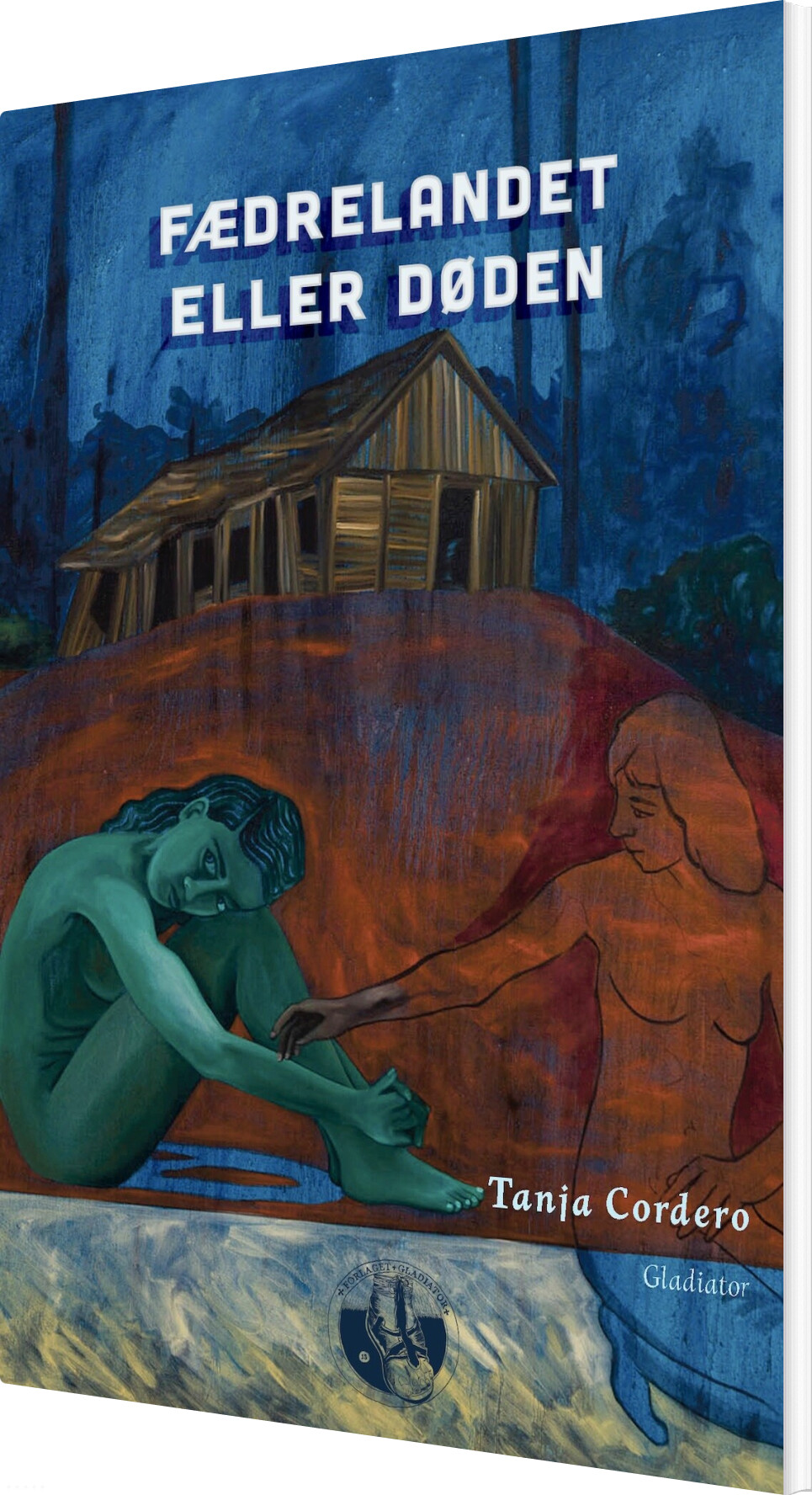 Fædrelandet Eller Døden - Tanja Cordero - Bog