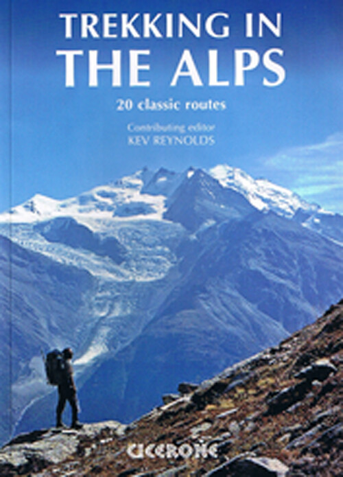 Trekking In The Alps - Kev Reynolds - English Book