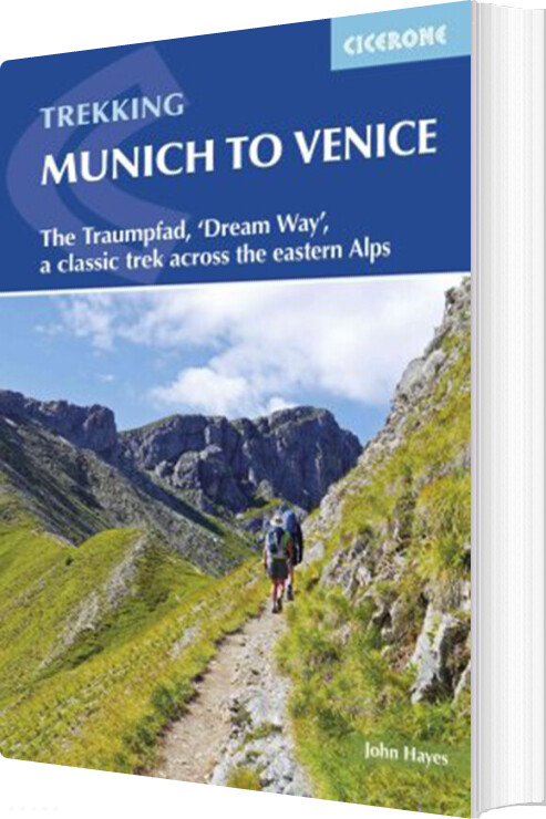 Trekking Munich To Venice - John Hayes - English Book