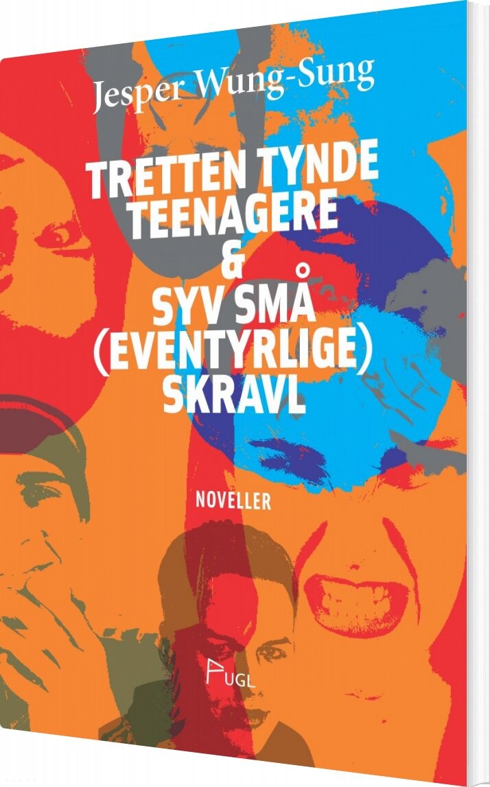 Billede af Tretten Tynde Teenagere & Syv Små Eventyrlige Skravl - Jesper Wung-sung - Bog