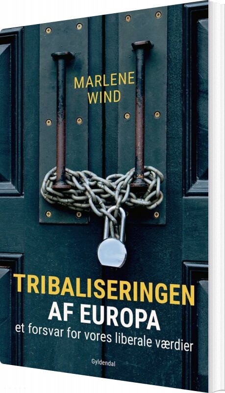 Billede af Tribaliseringen Af Europa - Marlene Wind - Bog