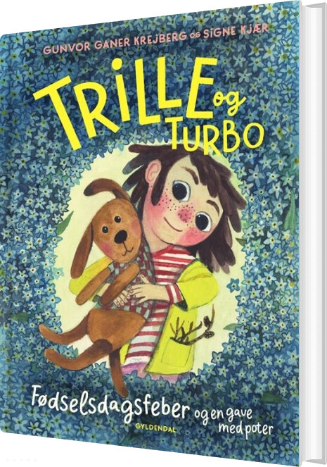 Trille Og Turbo 1 - Trille Og Turbo. Fødselsdagsfeber Og En Gave Med Poter - Gunvor Ganer Krejberg - Bog