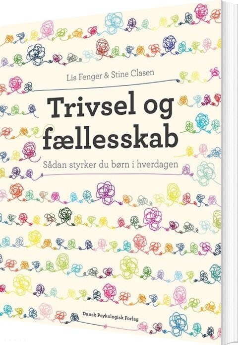 Billede af Trivsel Og Fællesskab - Stine Clasen - Bog