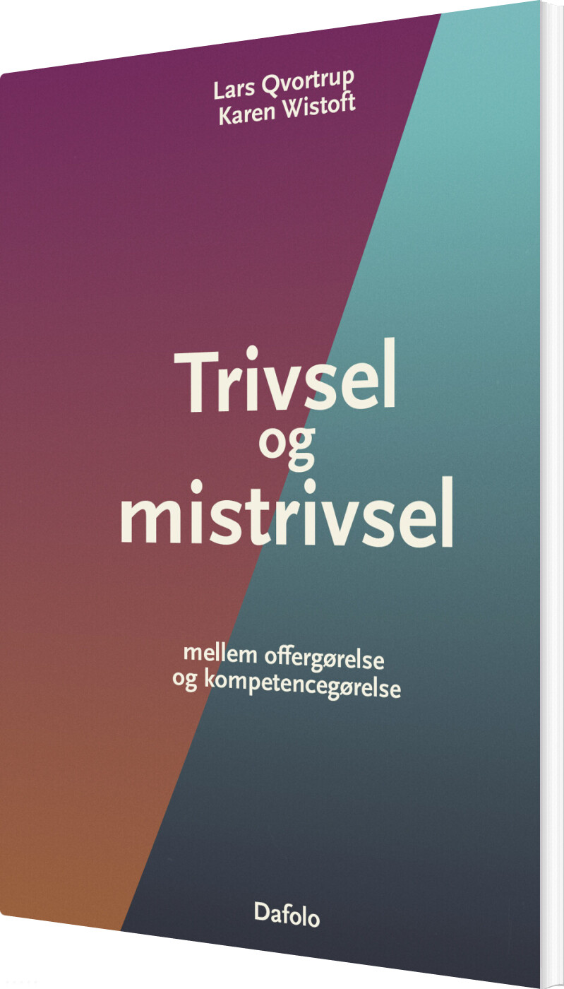 Billede af Trivsel Og Mistrivsel - Lars Qvortrup - Bog