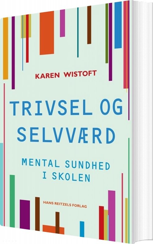 Billede af Trivsel Og Selvværd - Karen Wistoft - Bog