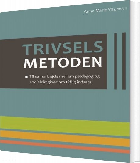 Billede af Trivselsmetoden - Anne Marie Villumsen - Bog