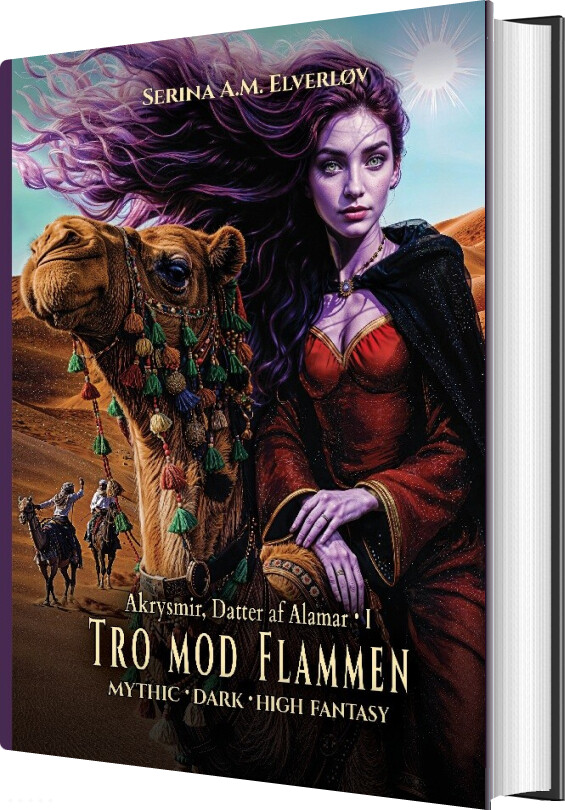 Tro Mod Flammen - Serina A. M. Elverløv - Bog