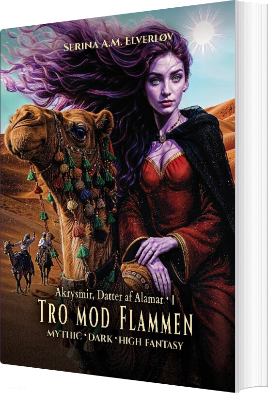 Tro Mod Flammen - Serina A. M. Elverløv - Bog