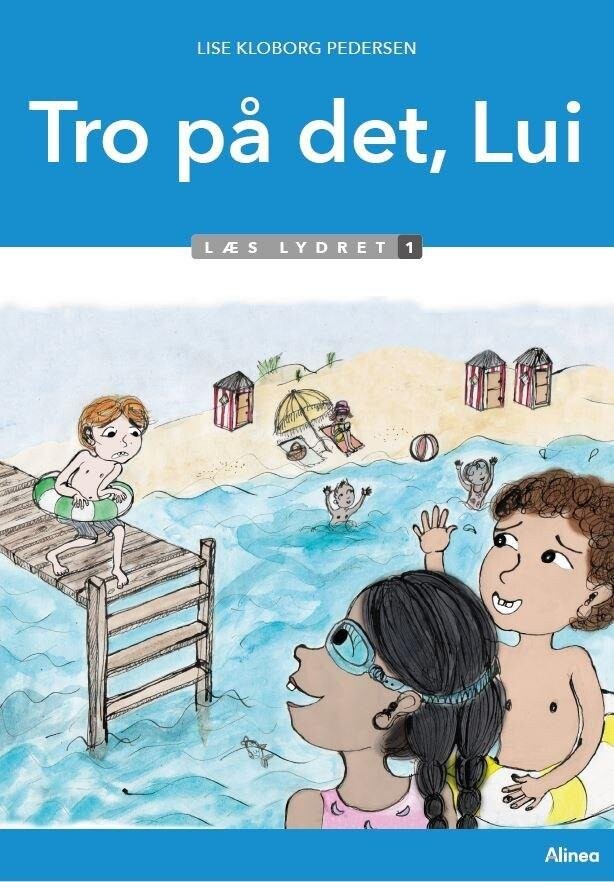 Billede af Tro På Det, Lui, Læs Lydret 1 - Lise Kloborg Pedersen - Bog