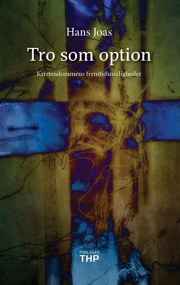 Billede af Tro Som Option - Hans Joas - Bog