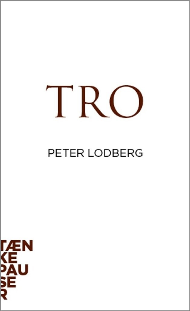 Billede af Tænkepauser - Tro - Peter Lodberg - Bog