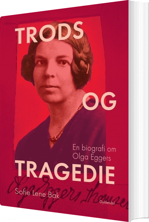 Trods Og Tragedie - Sofie Lene Bak - Bog