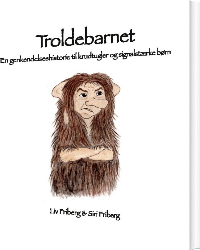 Troldebarnet - Liv Friberg - Bog