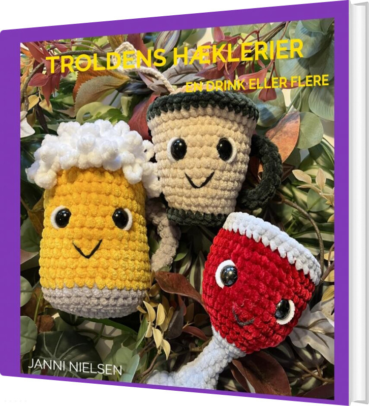 Troldens Hæklerier - Janni Nielsen - Bog