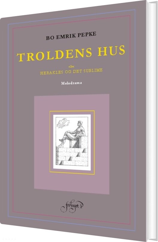 Troldens Hus - Bo Emrik Pepke - Bog