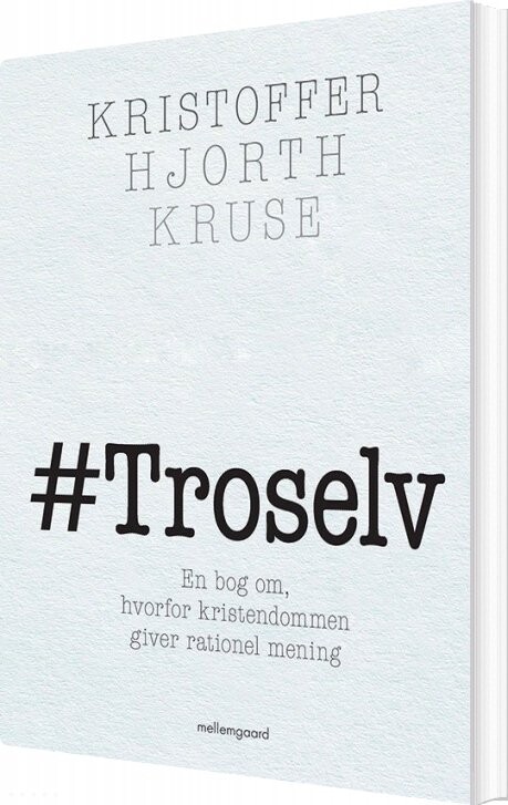 #troselv - Kristoffer Hjorth Kruse - Bog