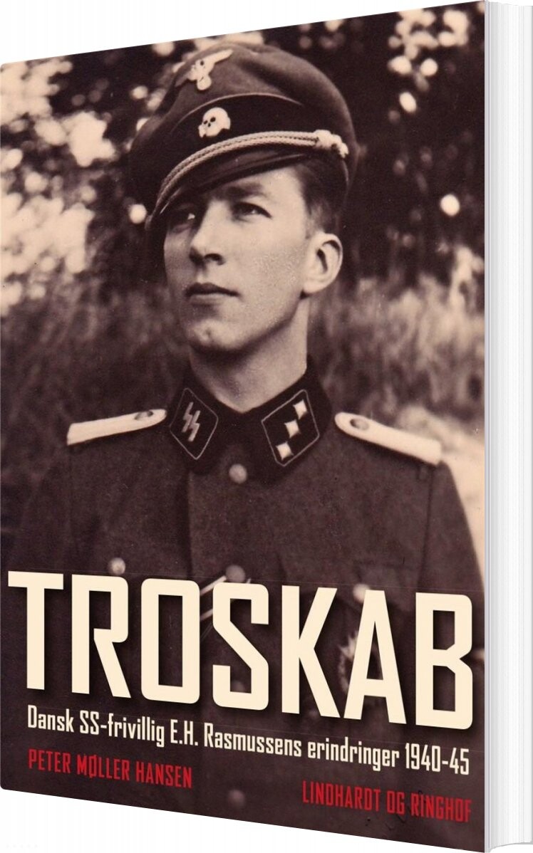 Billede af Troskab - Dansk Ss-frivillig E.h. Rasmussens Erindringer 1940-45 - Peter Møller Hansen - Bog