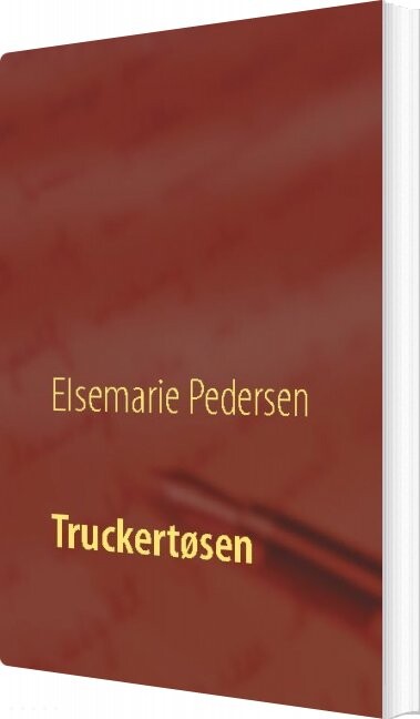 Truckertøsen - Elsemarie Pedersen - Bog
