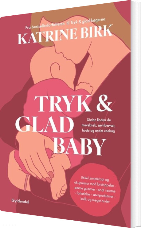 Tryk Og Glad Baby - Katrine Birk - Bog
