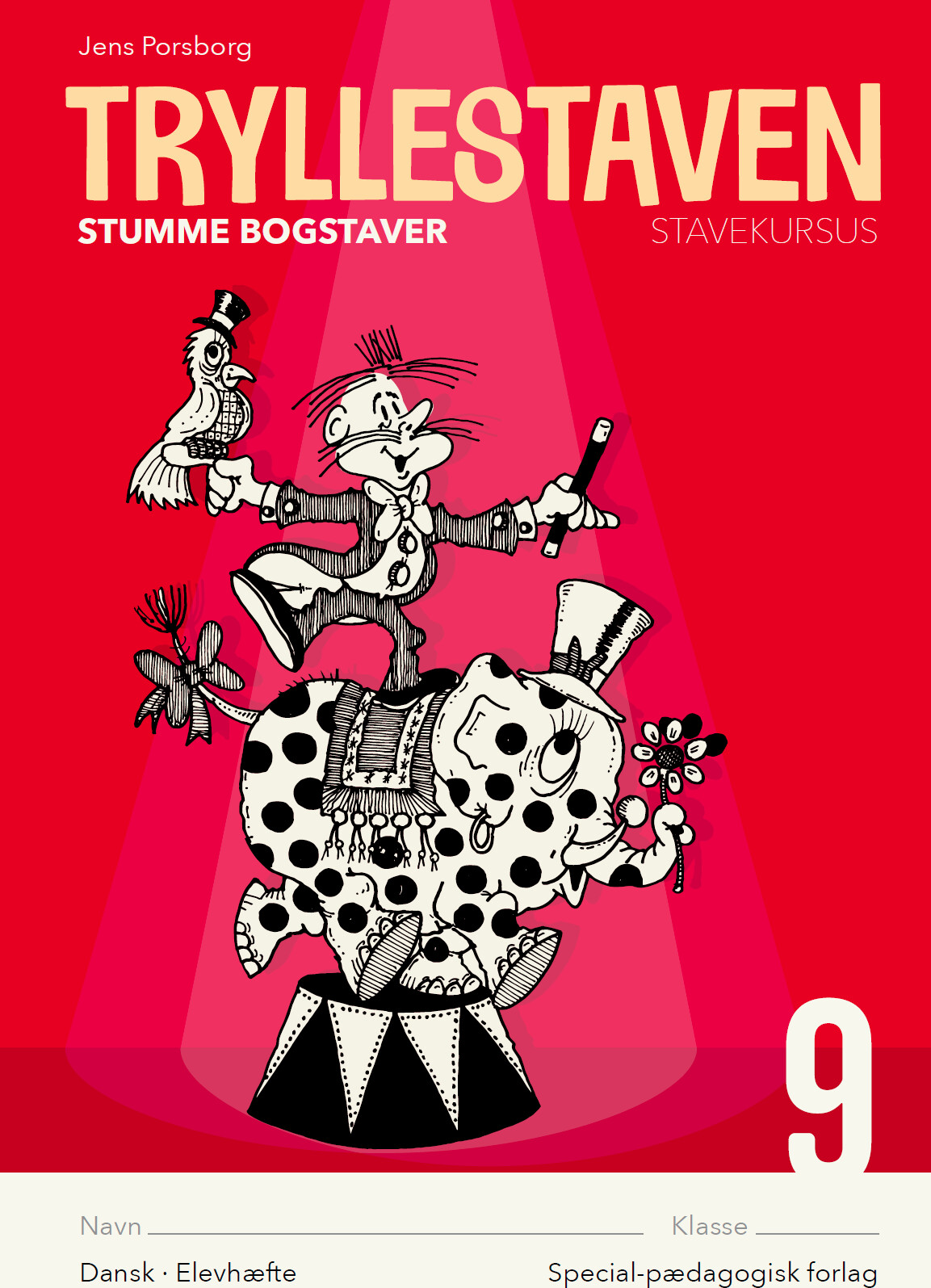 Tryllestaven - Stavekursus 9 - Stumme Bogstaver - 5 Stk - Jens Porsborg Larsen - Bog