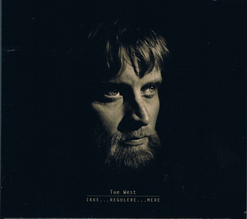 Tue West - Ikke Regulere Mere - CD