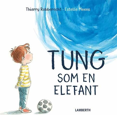 Billede af Tung Som En Elefant - Thierry Robberecht - Bog hos Gucca.dk