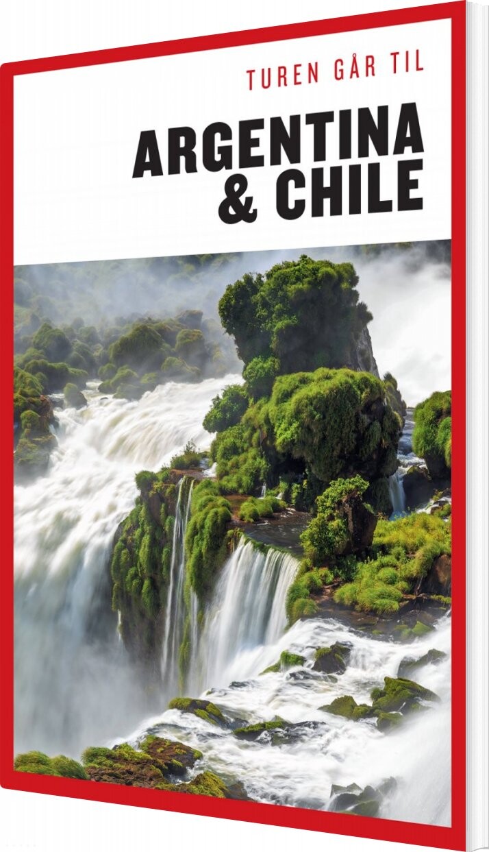 Billede af Turen Går Til Argentina & Chile - Rune V. Harritshøj - Bog