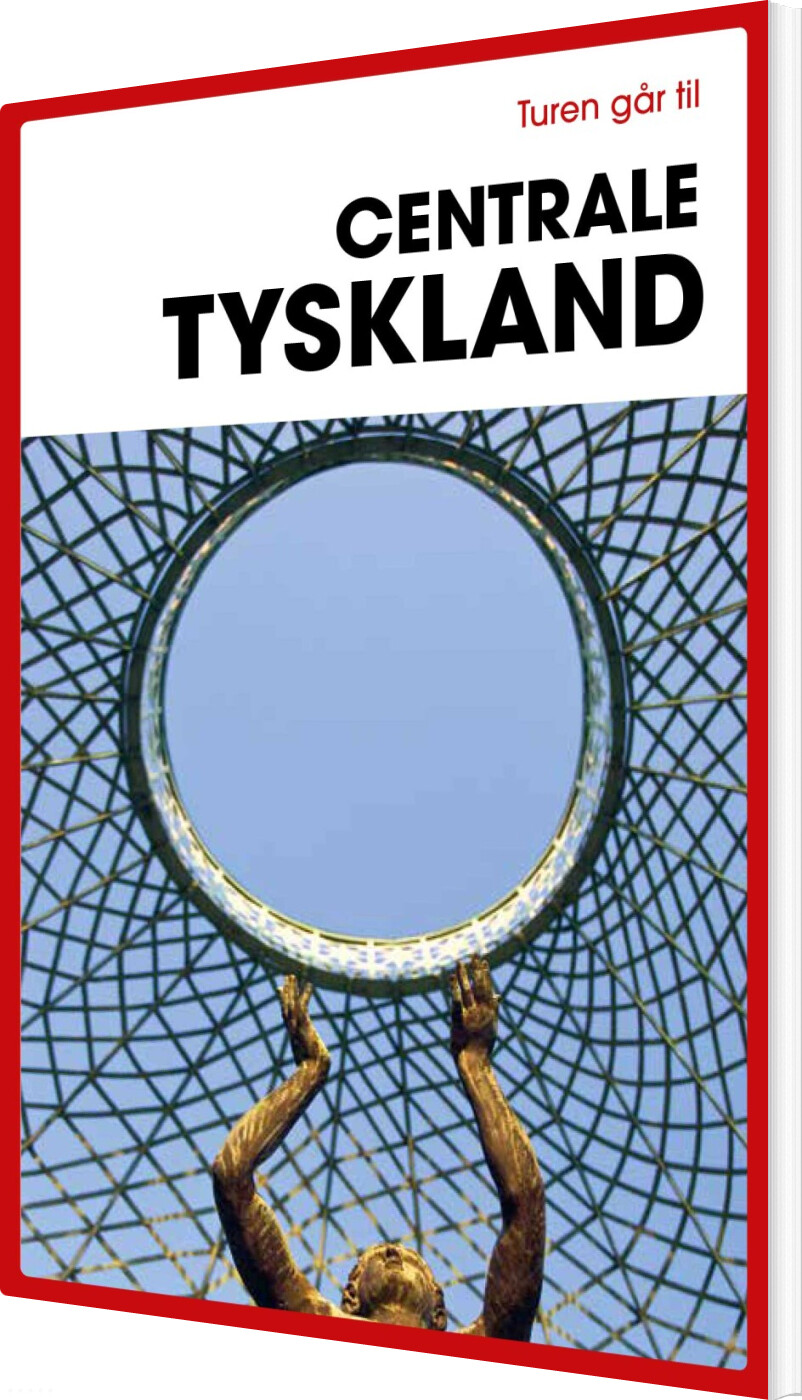 Billede af Turen Går Til Centrale Tyskland - Jytte Flamsholt Christensen - Bog
