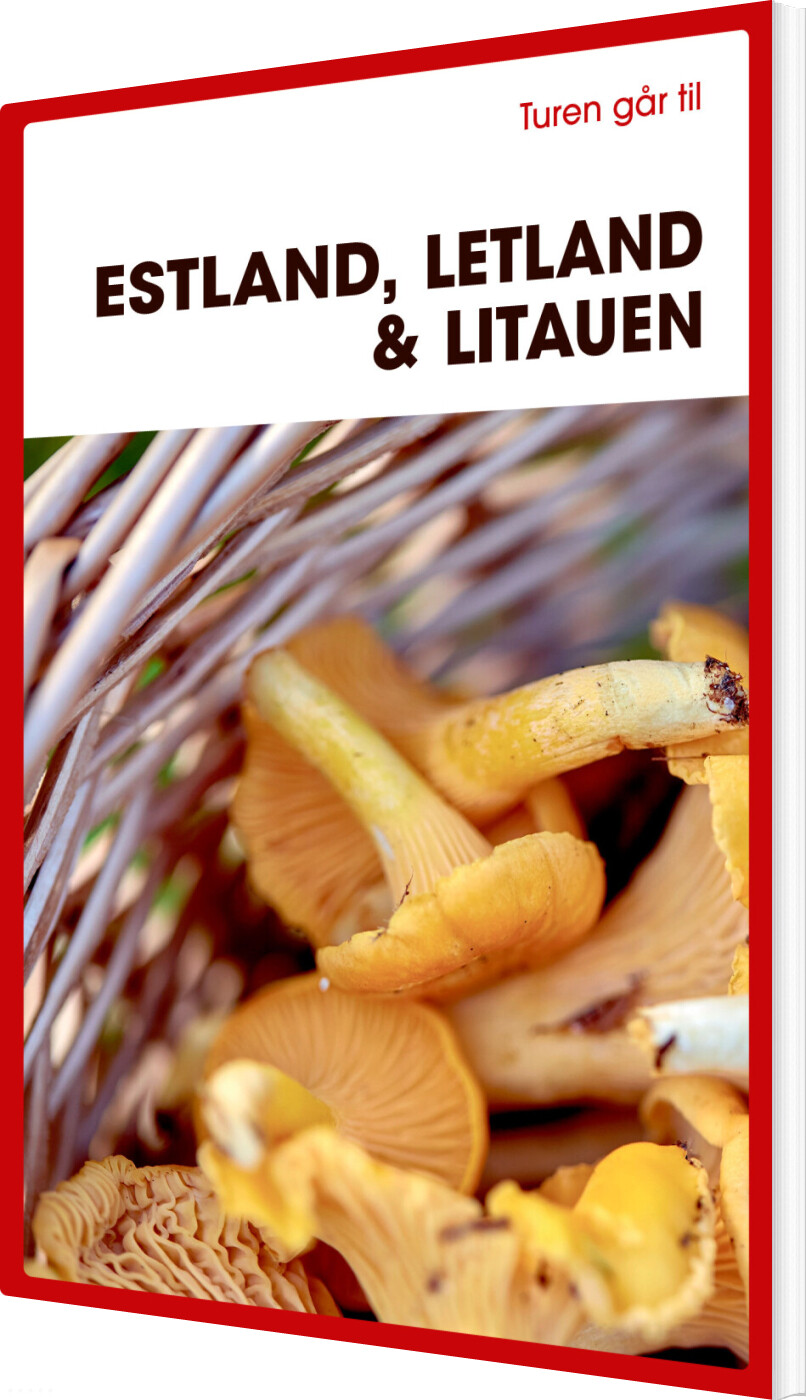 Turen Går Til Estland, Letland & Litauen - Karin Larsen - Bog