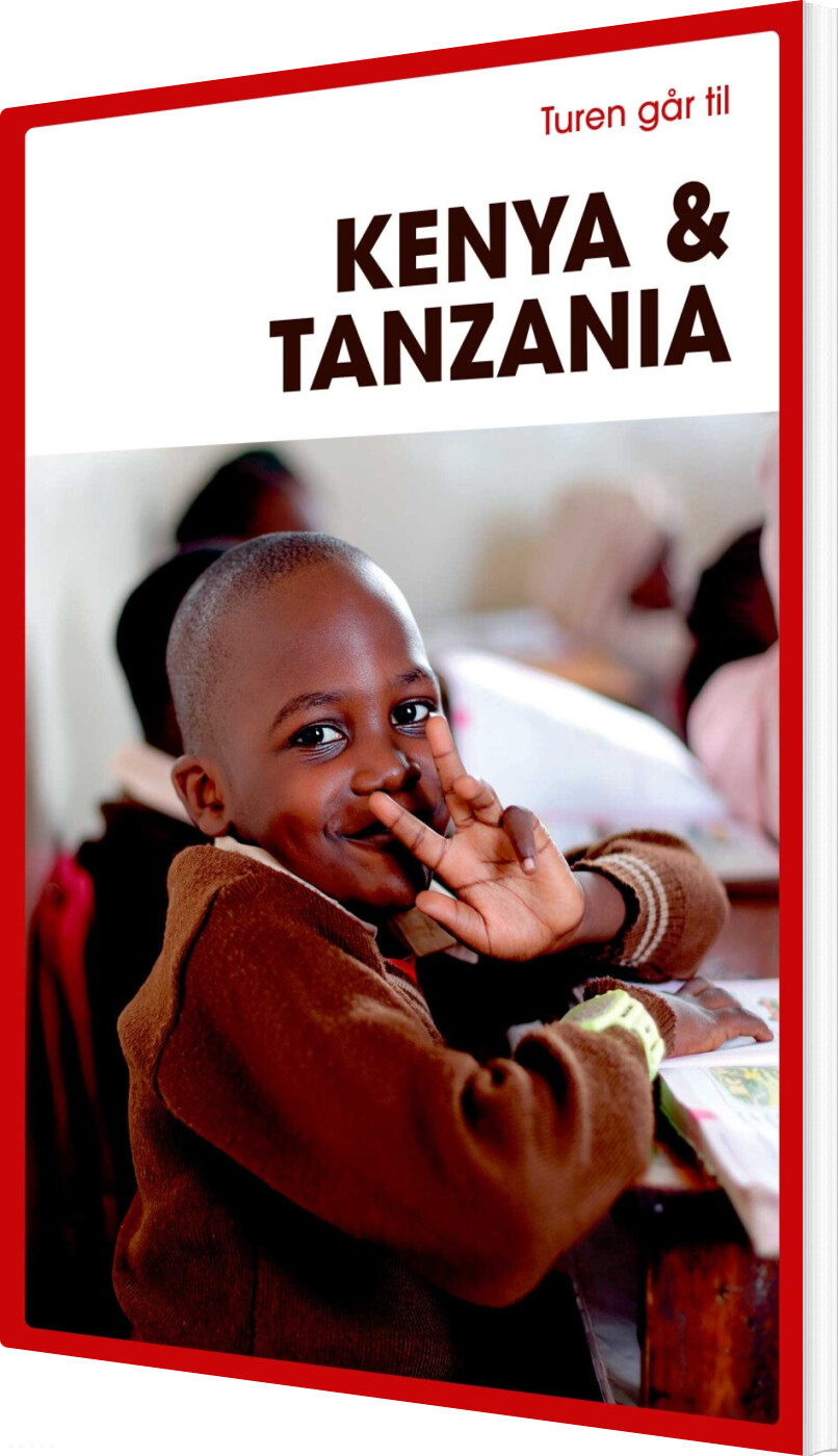Billede af Turen Går Til Kenya & Tanzania - Jeppe Villadsen - Bog