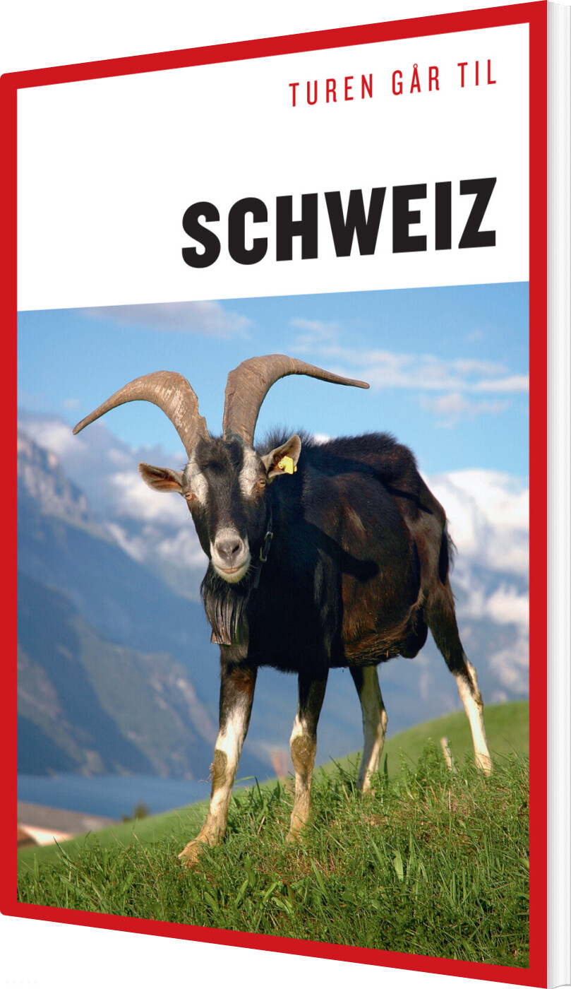 Turen Går Til Schweiz - Linda Danielsen Røygaard - Bog