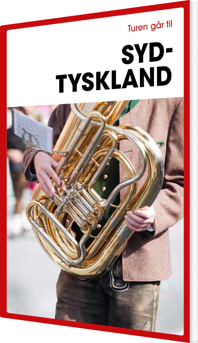 Billede af Turen Går Til Sydtyskland - Jytte Flamsholt Christensen - Bog