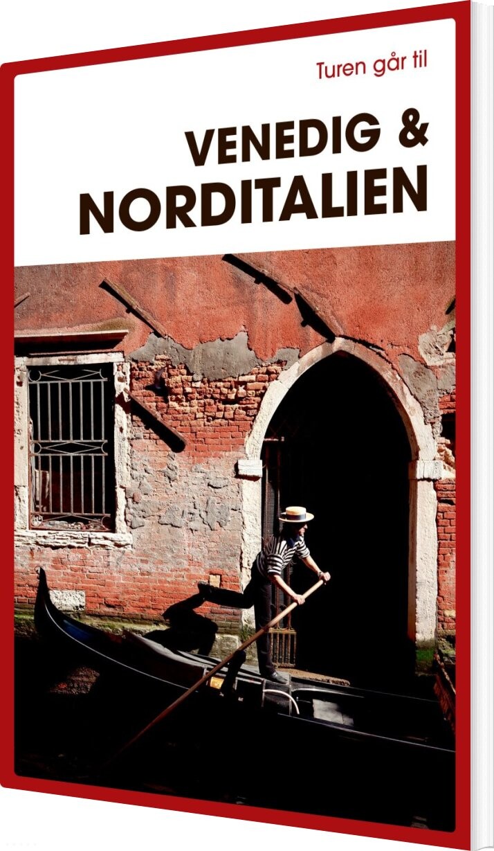 Turen Går Til Venedig & Norditalien - Preben Hansen - Bog