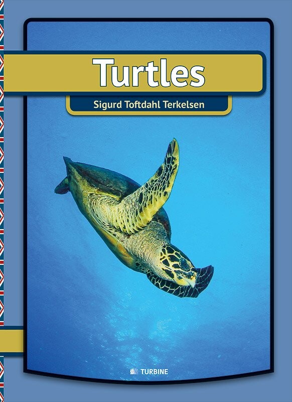 Billede af Turtles - Sigurd Toftdahl Terkelsen - English Book