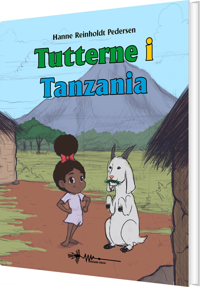 Tutterne I Tanzania - Hanne Reinholdt Pedersen - Bog