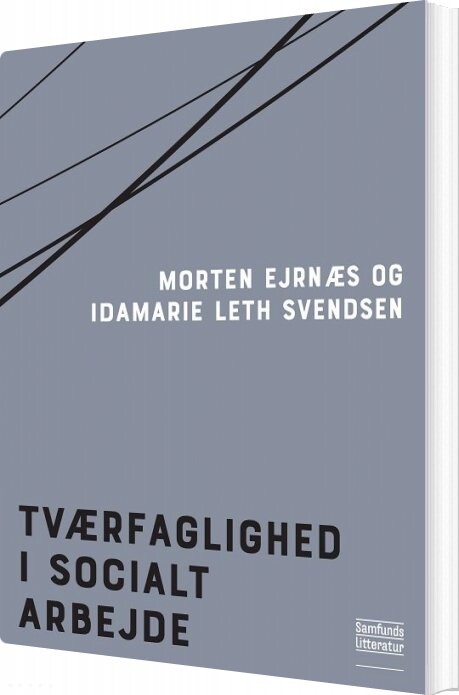 Billede af Tværfaglighed I Socialt Arbejde - Morten Ejrnæs - Bog