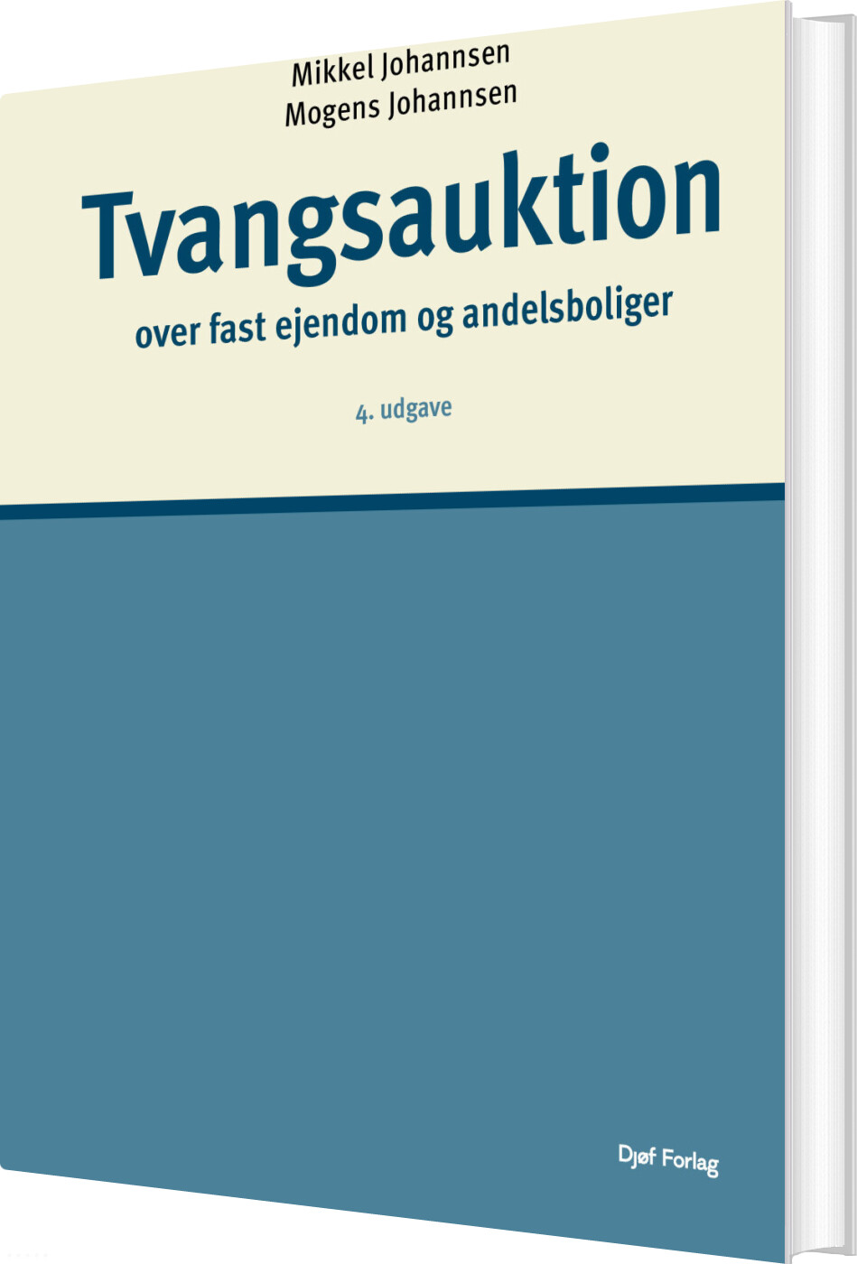 Tvangsauktion Over Fast Ejendom Og Andelsboliger - Mogens Johannsen - Bog